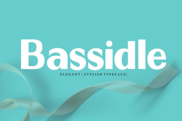 Bassidle: The Sans Serif Font for Bold, Modern Design