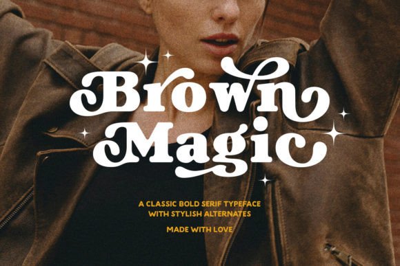 Brown Magic: A Vintage Serif That Feels Both Timeless and Fresh