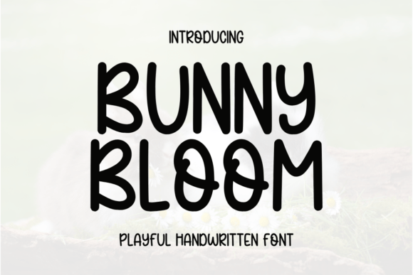Bunny Bloom: A Handwritten Font for Playful Design Projects