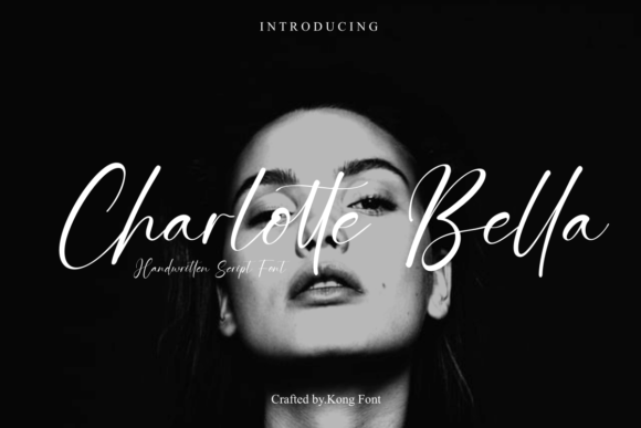 Charlotte Bella: A Handwritten Script for Modern Branding