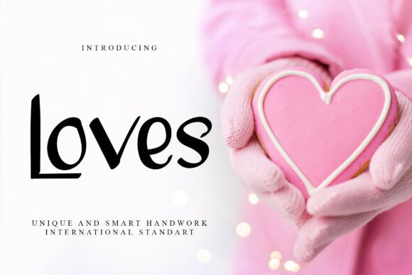 Loves: A Handwritten Font for Personal Projects