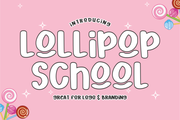 Why Lollipop School is Your Go-To Font for Joyful Branding